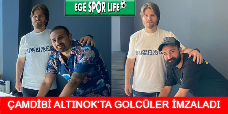 ÇAMDİBİ ALTINOK’TA TOROS VE EREN ONUK İMZALADI