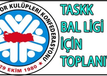 TASKK, BAL LİGİ İÇİN TOPLANIYOR