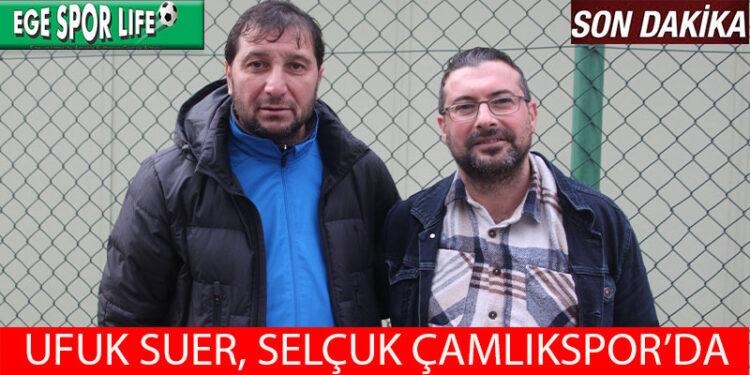 SELÇUK ÇAMLIK’TA UFUK SUER İMZAYI ATTI