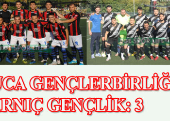 BUCA GENÇLERBİRLİĞİ: 1- SARNIÇ GENÇLİK: 3