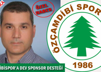 ÖZÇAMDİBİSPOR’A DEV SPONSOR DESTEĞİ