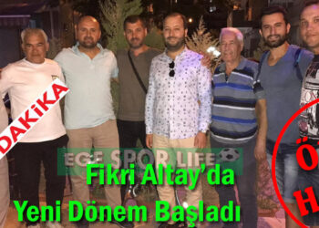 Fikri Altay’da Yeni Dönem Başladı