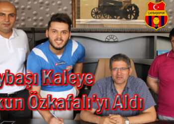 Çaybaşı Kaleye Orkun Özkafalı’yı Aldı