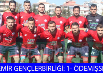 ÖDEMİŞSPOR ZORLANDI AMA 3 PUANI ALMAYI BAŞARDI