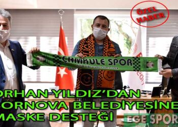 ORHAN YILDIZ’DAN BORNOVA BELEDİYESİNE MASKE DESTEĞİ