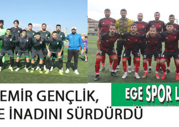 GAZİEMİR GENÇLİK, ZİRVE İNADINI SÜRDÜRDÜ