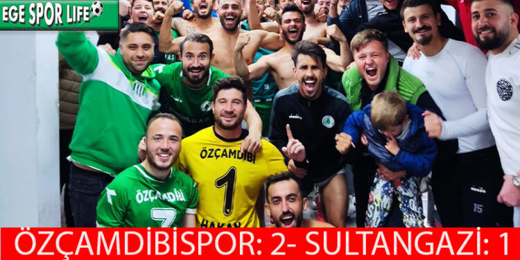 ÖZÇAMDİBİSPOR, ALTIN DEĞERİNDE 3 PUANIN SAHİBİ OLDU