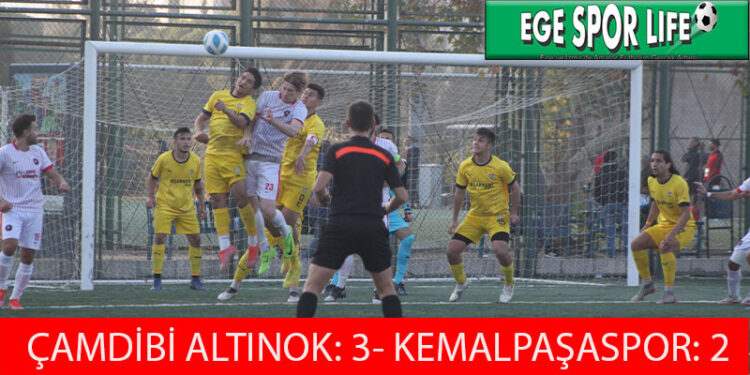 ÇAMDİBİ ALTINOK, ZORDA OLSA KEMALPAŞA ENGELİNİ AŞMAYI BİLDİ