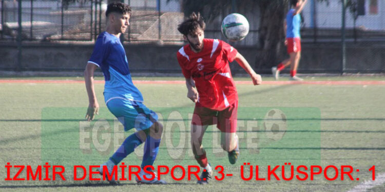 İZMİR DEMİRSPOR, ÜLKÜSPOR’U ELİ BOŞ GÖNDERDİ