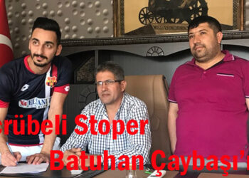 Tecrübeli Stoper Batuhan Çaybaşı’nda