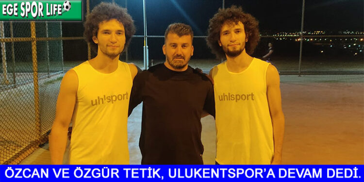 İKİZLER ULUKENTSPOR’DA KALDI