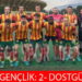 1925 GENÇLİK, DOSTGÜCÜ ENGELİNİ ZOR DA OLSA AŞTI