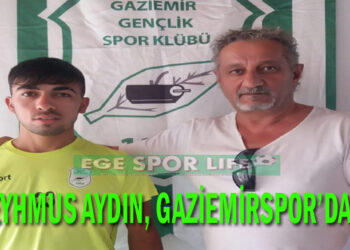 ŞEYHMUS AYDIN, GAZİEMİRSPOR’DA