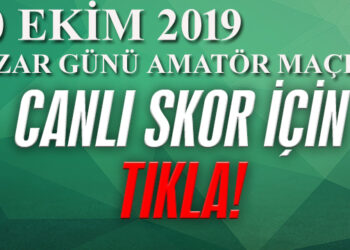 İZMİR AMATÖR’DE GÜNÜN CANLI SKORLARI