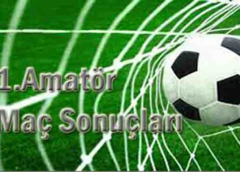 1.Amatör Maç Sonuçları