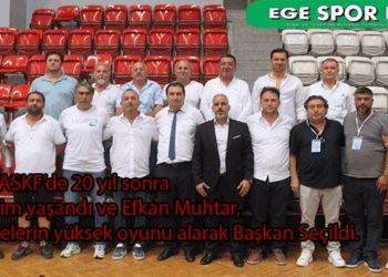 İZMİR ASKF’DE, EFKAN MUHTAR VE YÖNETİM KURULU KAZANDI