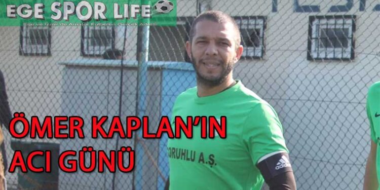 ÖMER KAPLAN’IN ACI GÜNÜ