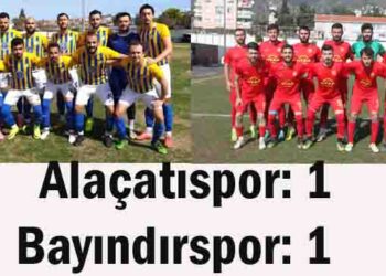 Alaçatıspor: 1- Bayındırspor: 1