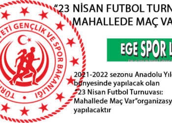 “23 NİSAN FUTBOL TURNUVASI: MAHALLEDE MAÇ VAR”