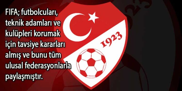 TFF’DEN SÖZLEŞMELERE İLİŞKİN TAVSİYE KARARI