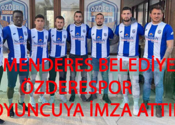 MENDERES BDL. ÖZDERESPOR, 8 OYUNCUYA İMZA ATTIRDI
