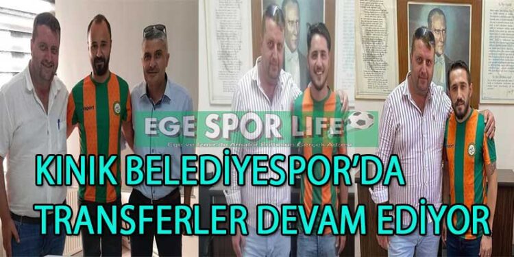 KINIK BELEDİYESPOR’DA TRANSFERLER DEVAM EDİYOR