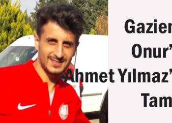 Gaziemir Onur’da Ahmet Yılmaz’da Tamam