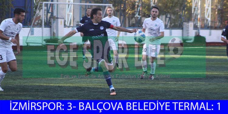 İZMİRSPOR, BALÇOVA’DAN İSTEDİĞİNİ 3 GOLLE ALDI