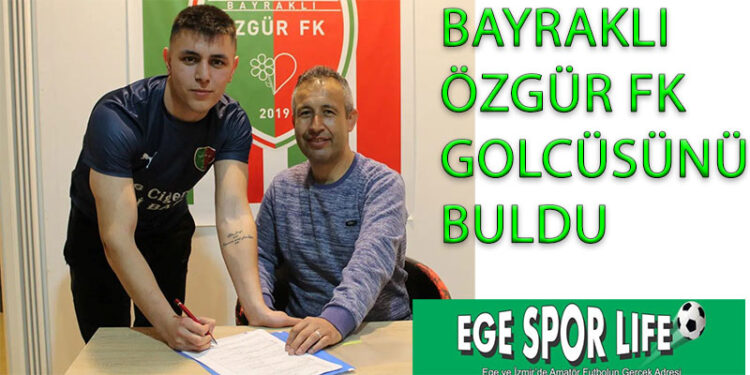 BAYRAKLI ÖZGÜR FK GOLCÜSÜNÜ BULDU