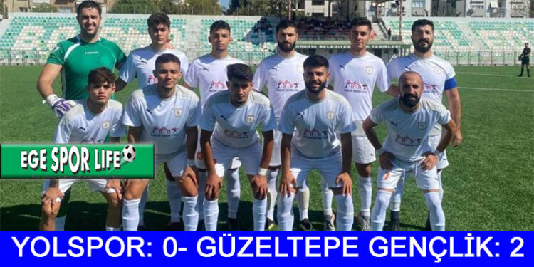 GÜZELTEPE, YOLSPOR’U EVİNDE MAĞLUP ETTİ