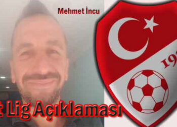 Mehmet İncu’dan Elit Lig Açıklaması