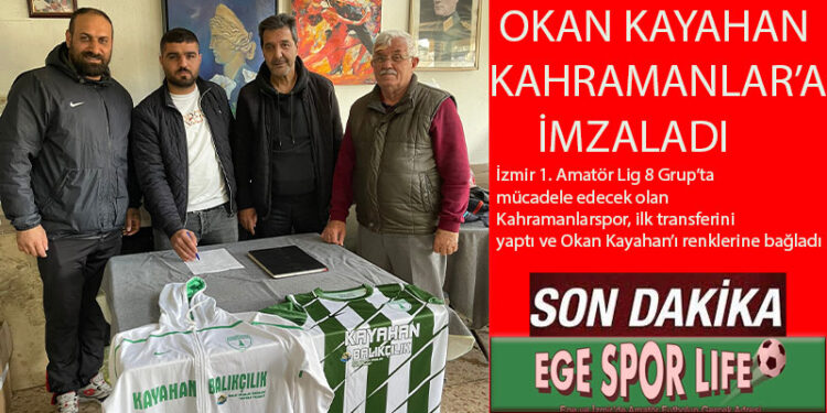 KAHRAMANLARSPOR’DA İLK İMZA ATILDI