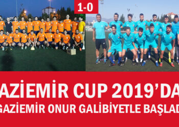 GAZİEMİR CUP 2019’DA GAZİEMİR ONUR GALİBİYETLE BAŞLADI