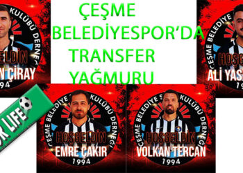 ÇEŞME BELEDİYESPOR’DA TRANSFER YAĞMURU