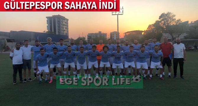 GÜLTEPESPOR SAHAYA İNDİ