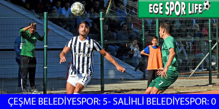 ÇEŞME BELEDİYESPOR, SALİHLİ’YE ACIMADI