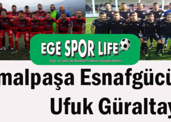 Kemalpaşa Esnafgücü: 1- Ufuk Güraltay: 2