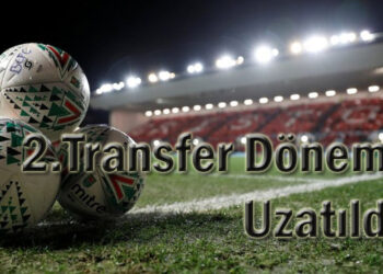 2.Transfer Dönemi Uzatıldı