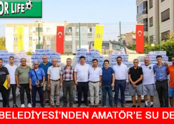 BUCA BELEDİYESİ’NDEN AMATÖR’E SU DESTEĞİ