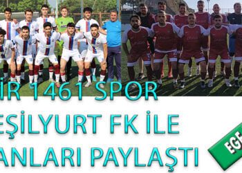 İZMİR 1461 SPOR, K.YEŞİLYURT FK İLE PUANLARI PAYLAŞTI