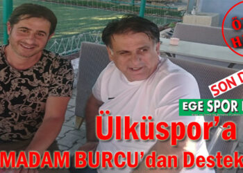 Ülküspor’a MADAM BURCU’dan Destek