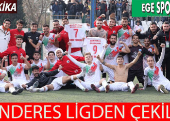 MENDERES LİGDEN ÇEKİLDİ, TORBALI VE BUCA BELEDİYE’YE PLAY-OFF ŞANSI DOĞDU