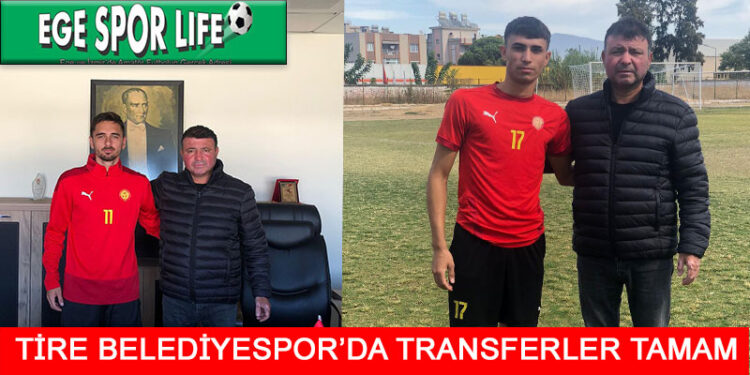 TİRE BELEDİYESPOR’DA İMZALAR DEVAM ETTİ