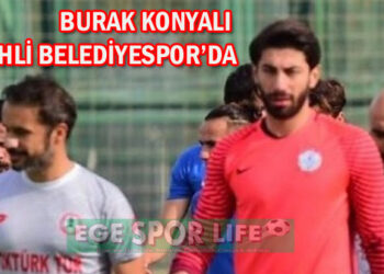 BURAK KONYALI SALİHLİ BELEDİYESPOR’DA