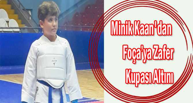 Minik Kaan’dan Foça’ya Zafer Kupası Altını