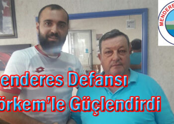 Menderes Defansı Görkem’le Güçlendirdi