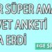 İZMİR SÜPER AMATÖR FORVET ANKETİ SONA ERDİ