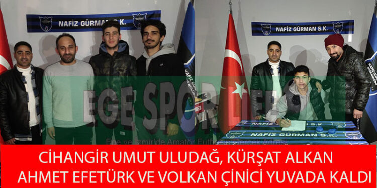 NAFİZ GÜRMAN, İÇ TRANSFERDE 4 OYUNCUYU YUVADA TUTTU