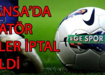 FRANSA’DA AMATÖR LİGLER İPTAL EDİLDİ