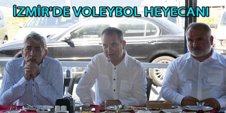 İZMİR’DE VOLEYBOL HEYECANI